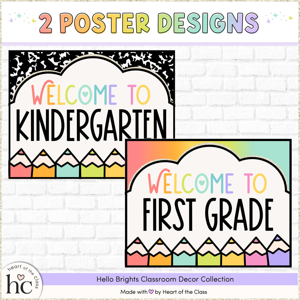 Editable Back to School Door Decor Welcome Posters with bright color pencils and composition notebook and bright rainbow gradient backgrounds. Welcome to Kindergarten and Welcome to First Grade posters.