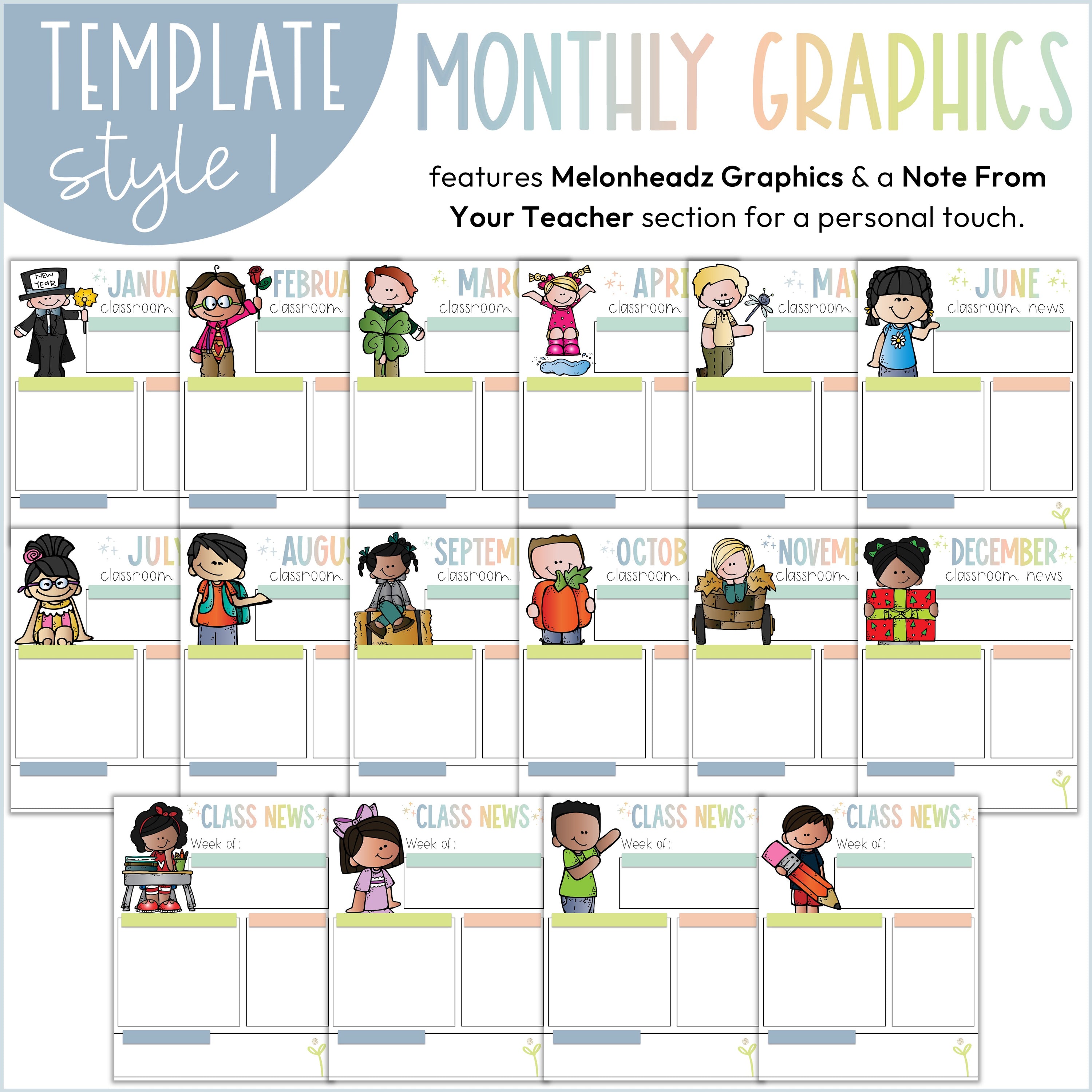 Monthly Classroom Newsletters with Melonheadz Graphics