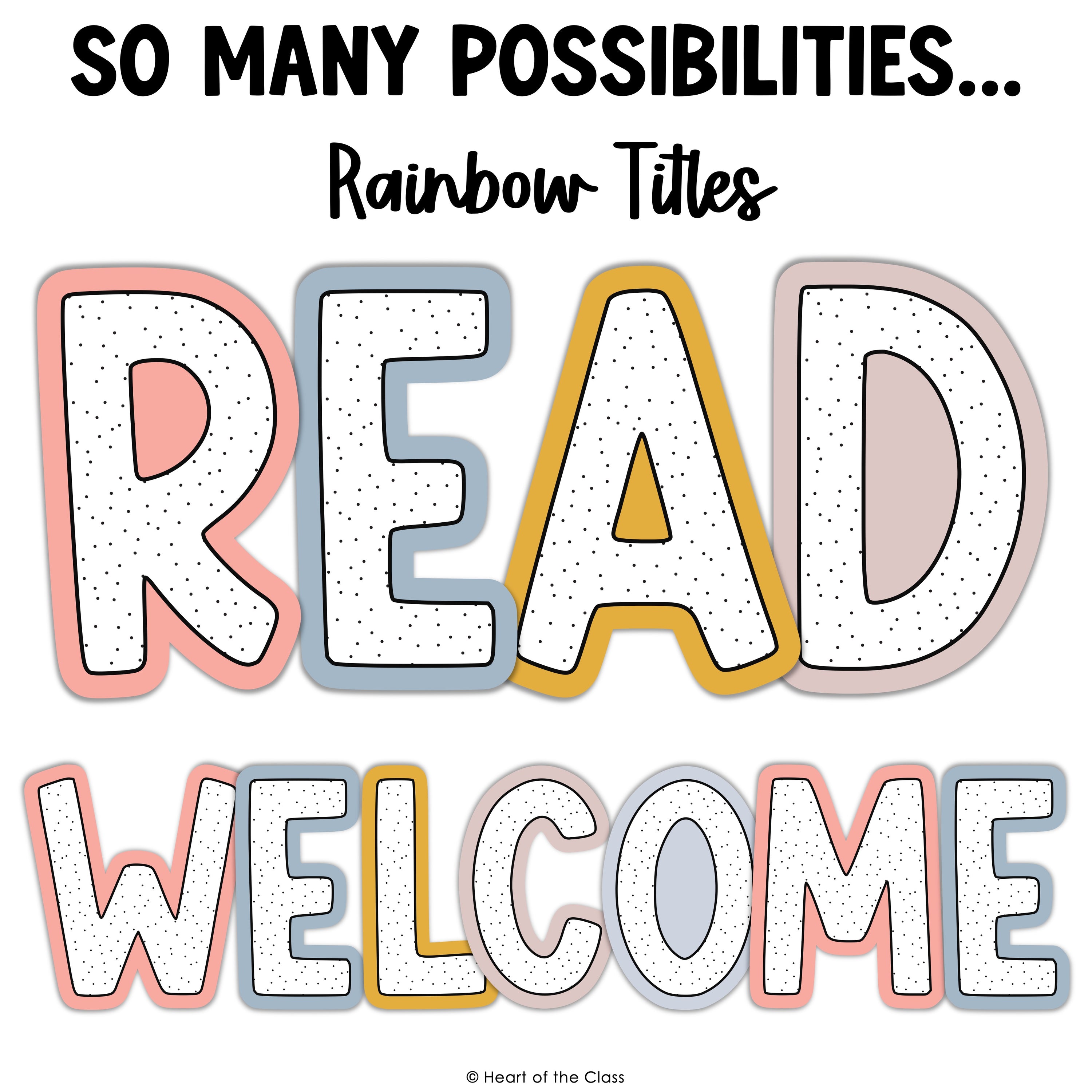 Cute Classroom Bulletin Board Letters in Calm Rainbow Colors