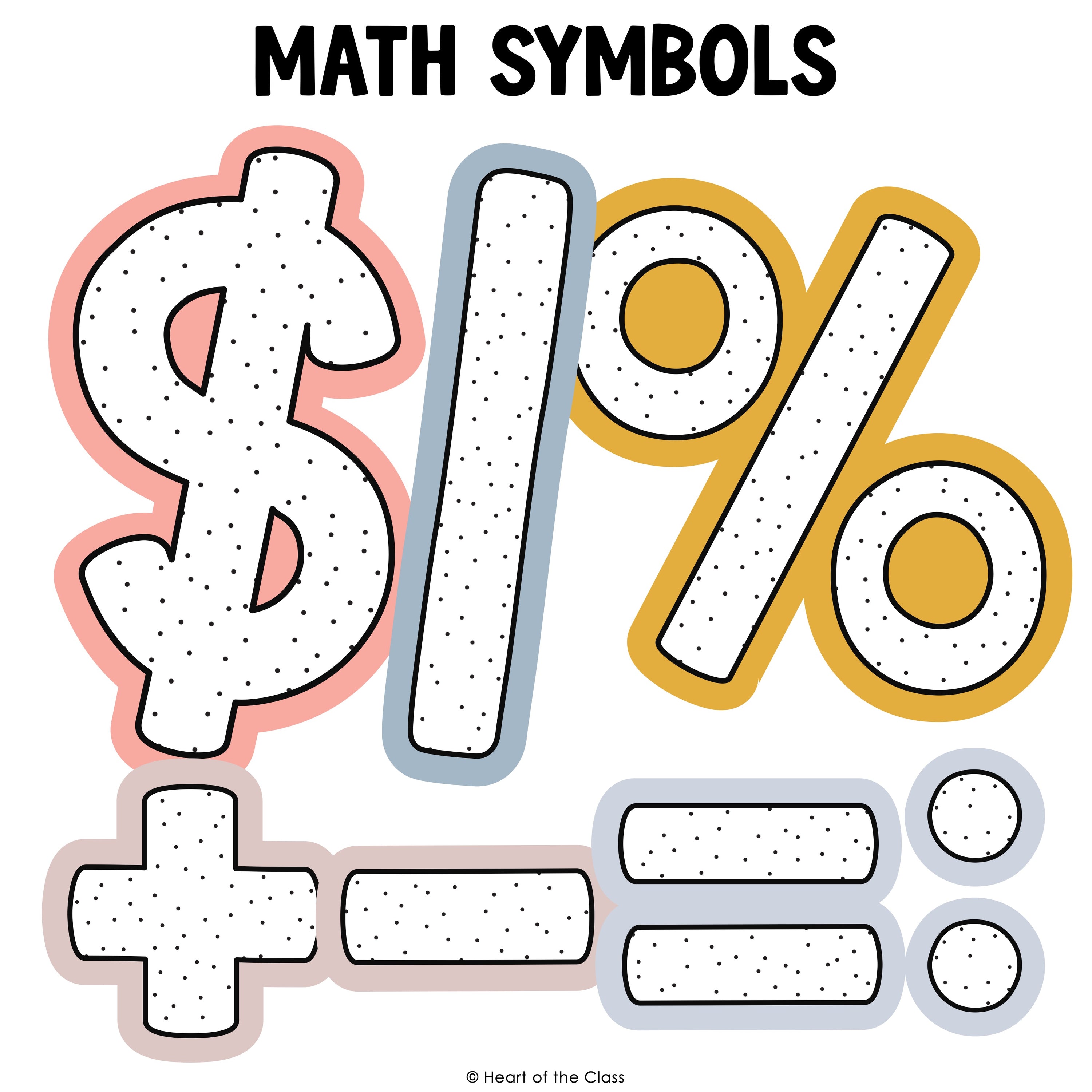 Cute Rainbow Classroom Bulletin Board Math Symbols: Dollar Sign, Percent Sign, Plus, Minus, Equals, Fractions
