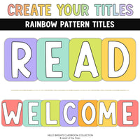 Bright Happy Classroom Decor Theme Bulletin Board Titles in Bright Rainbow Pattern