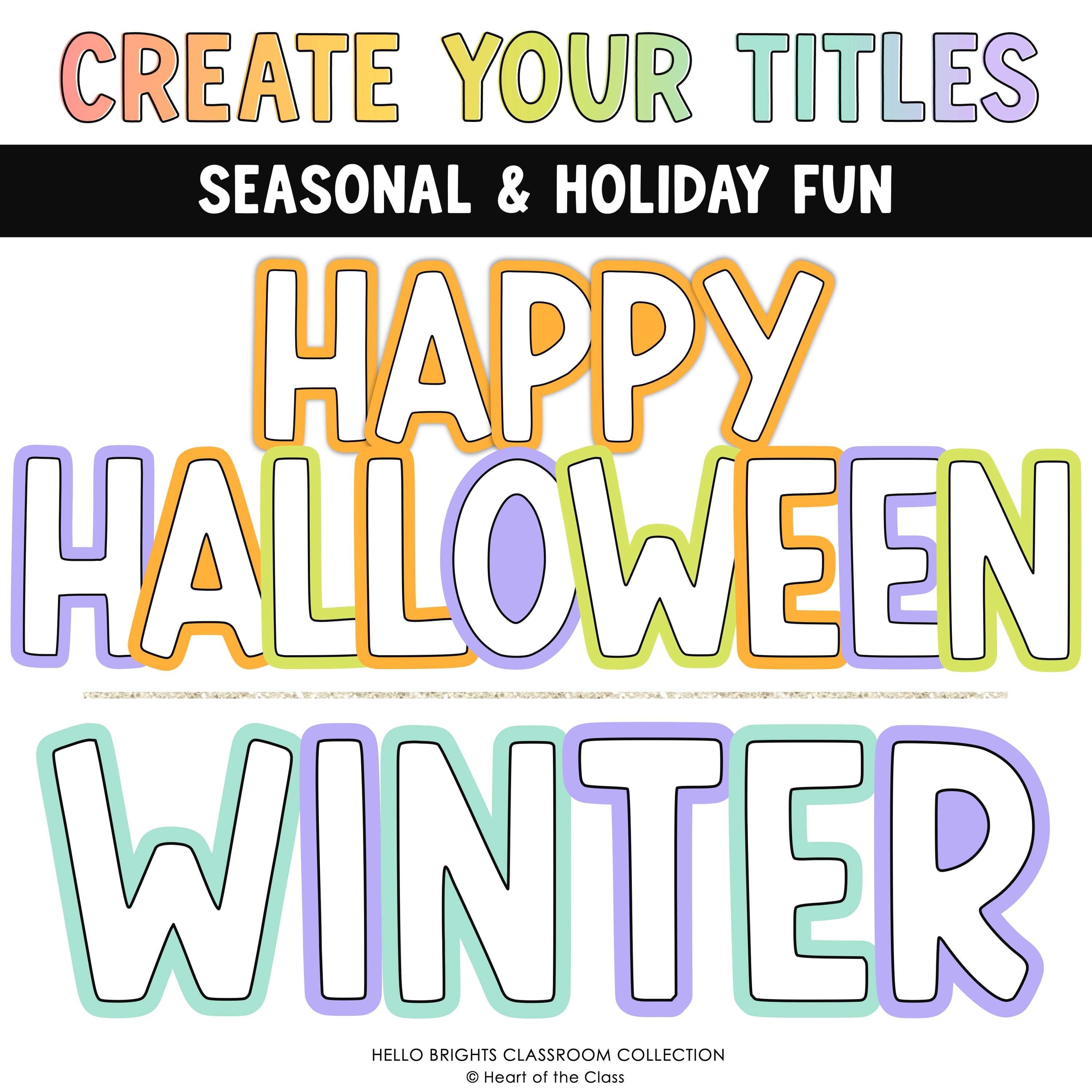 Happy Halloween and Winter Bulletin Board Display Titles created with printable bulletin board letters