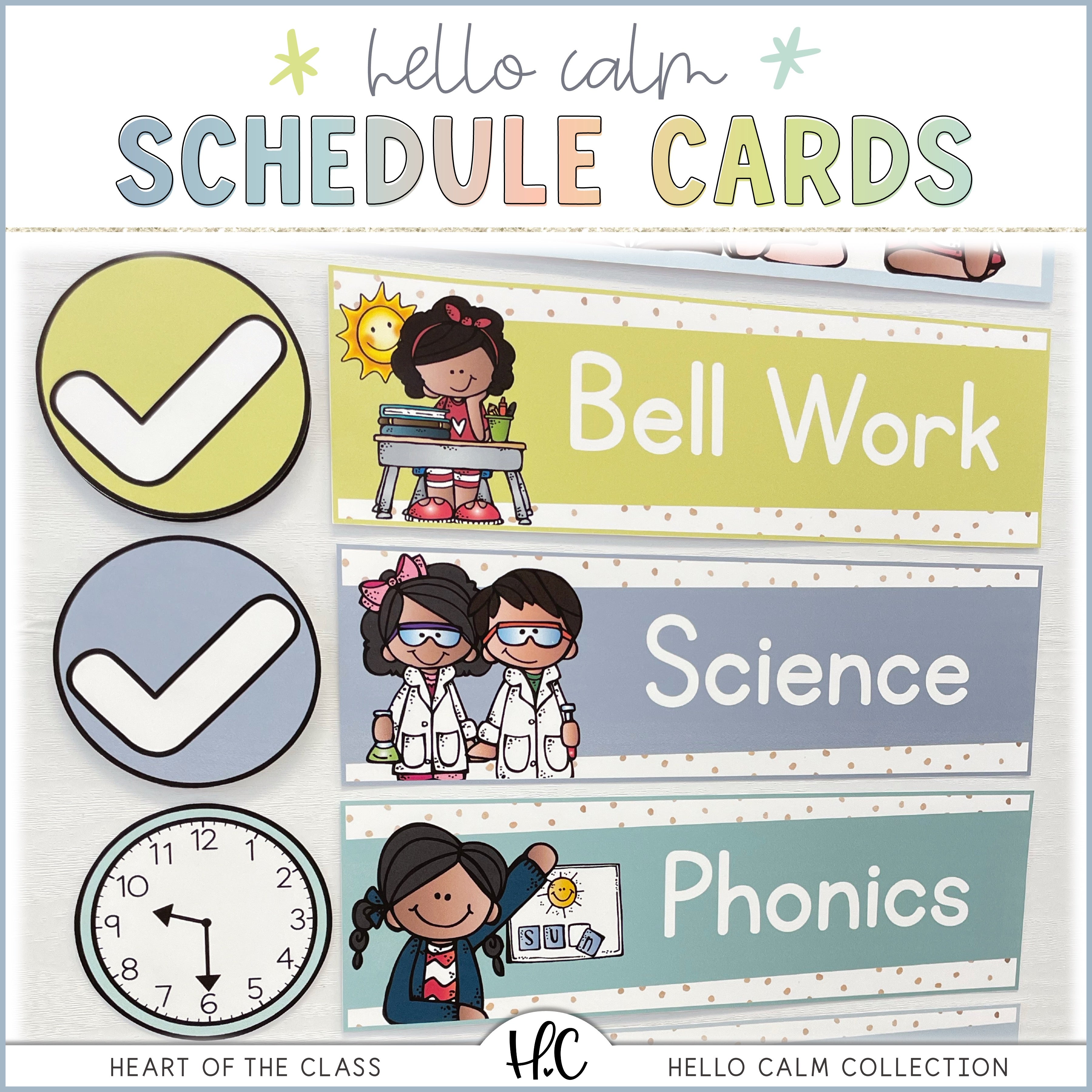 Hello Calm Classroom Schedule Cards – Heart of the Class