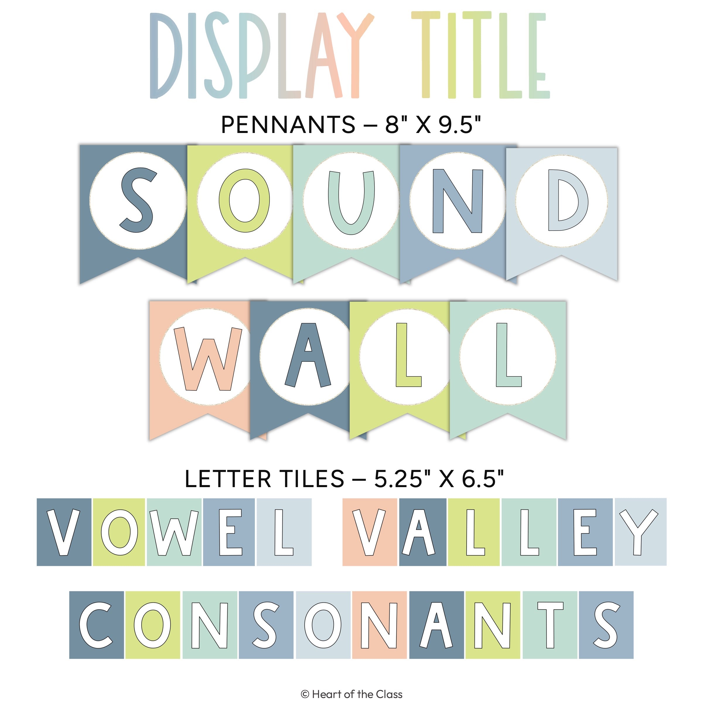 Pastel Calm Colors Classroom Pennants and Title for Sound Wall