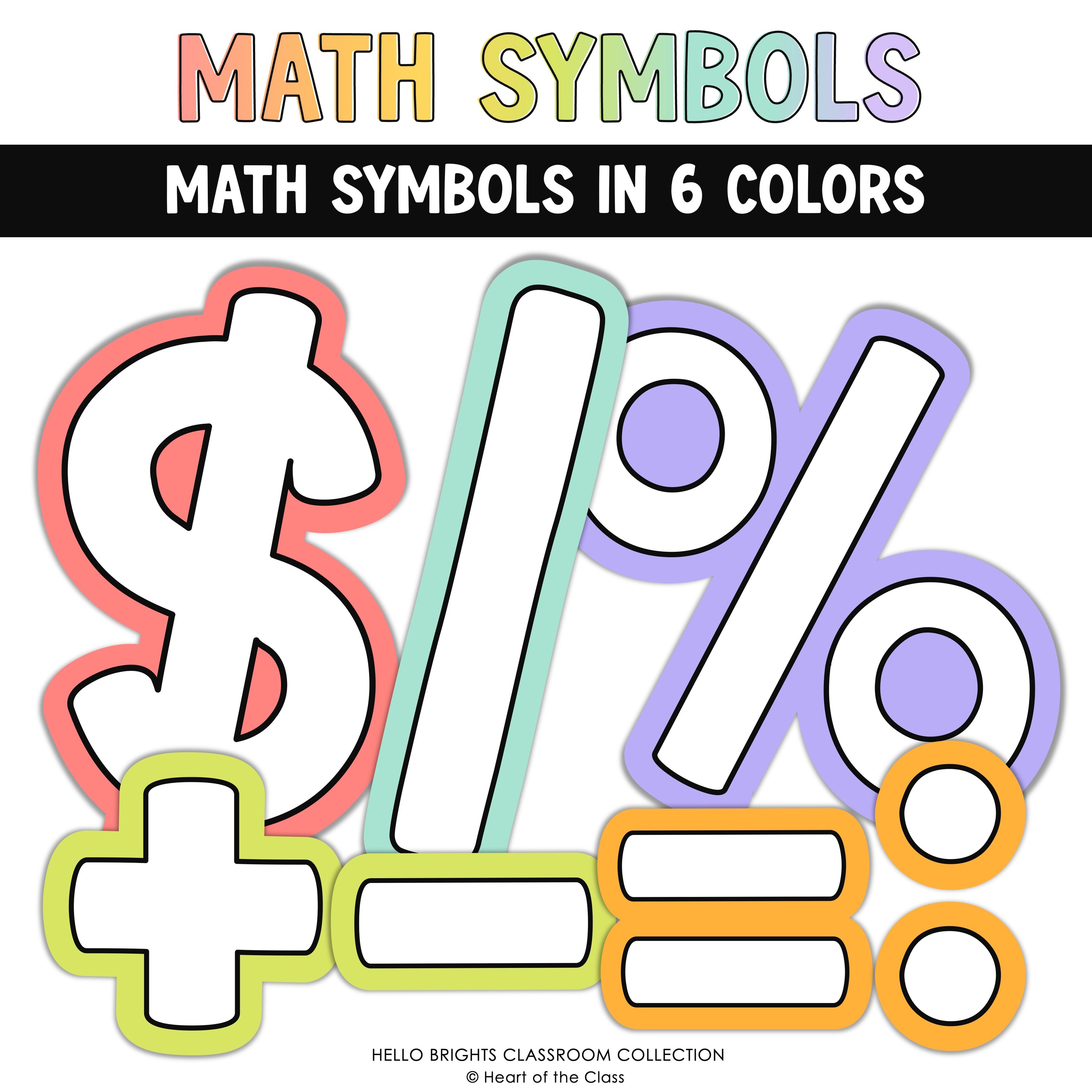 Bulletin board printable letter set with math symbols from the Hello Brights Classroom Decor Bundle