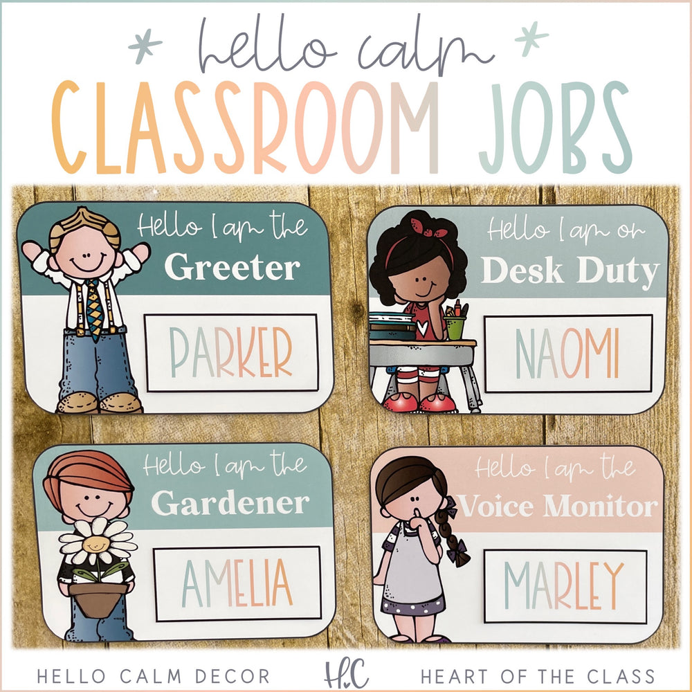 Hello Calm Classroom Jobs