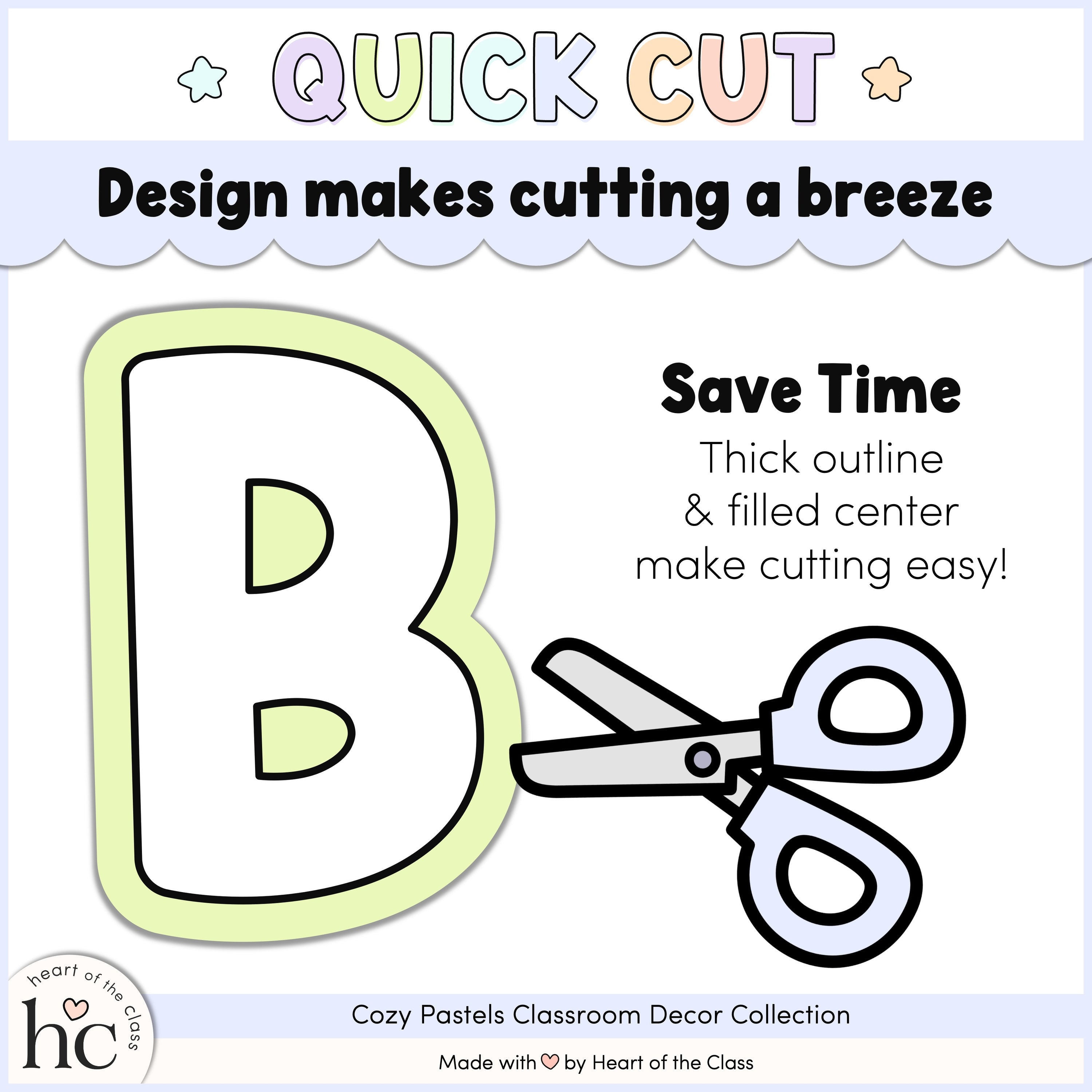 Printable Pastel Classroom Bulletin Board Letters with quick cut design by Heart of the Class.