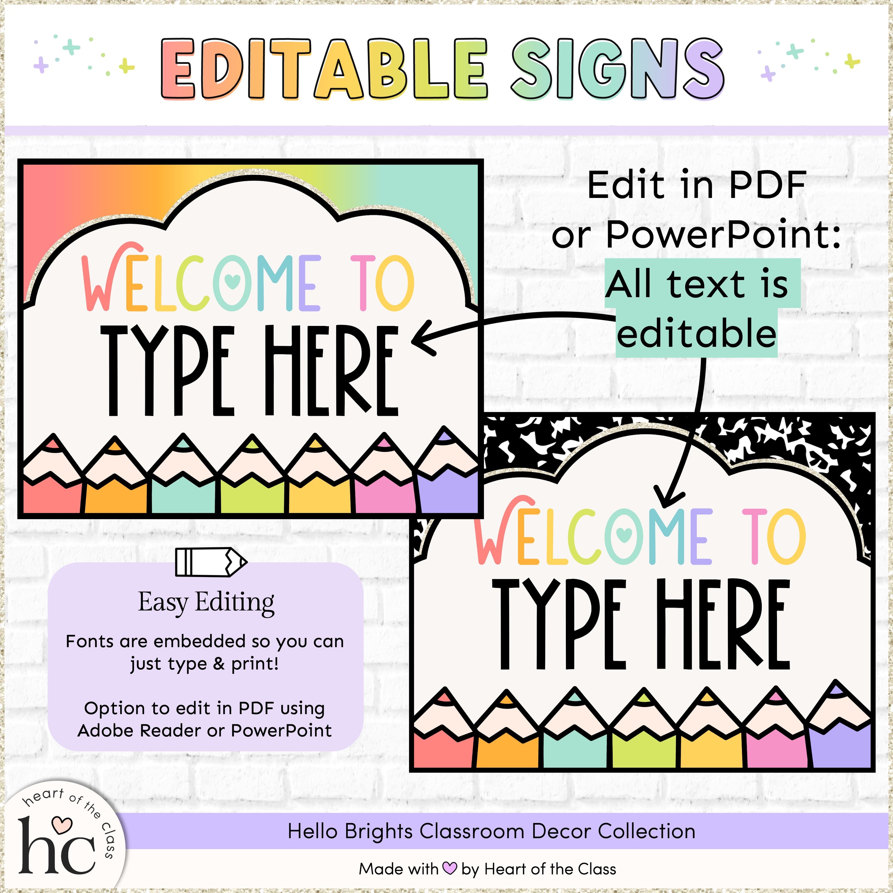 Editable Classroom Posters for Door Decor or Back to School Welcome Bulletin Board. Bright and happy classroom colors with composition notebook background and rainbow background. Fonts are embedded in PDF and PowerPoint.