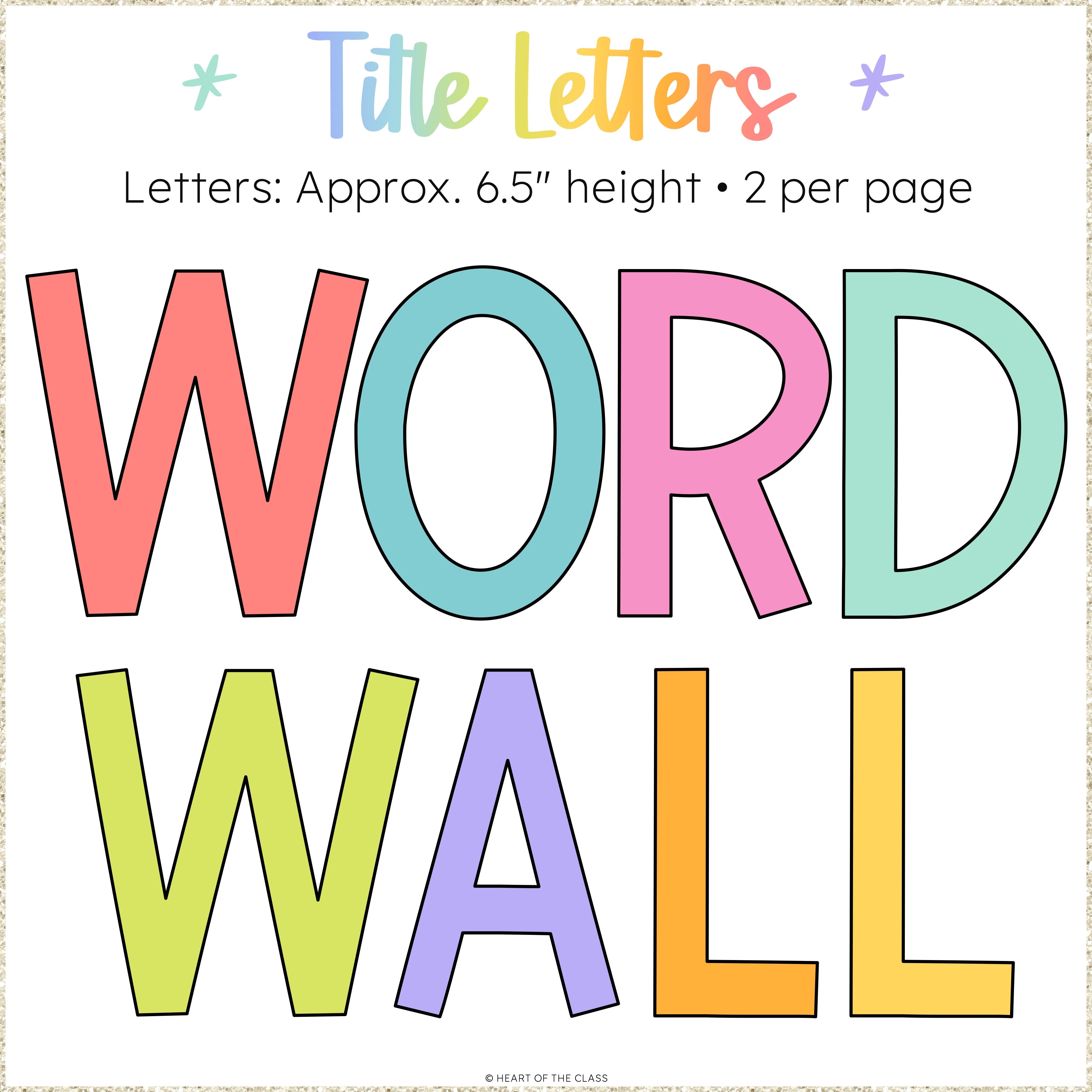 Hello Brights Word Wall – Heart of the Class
