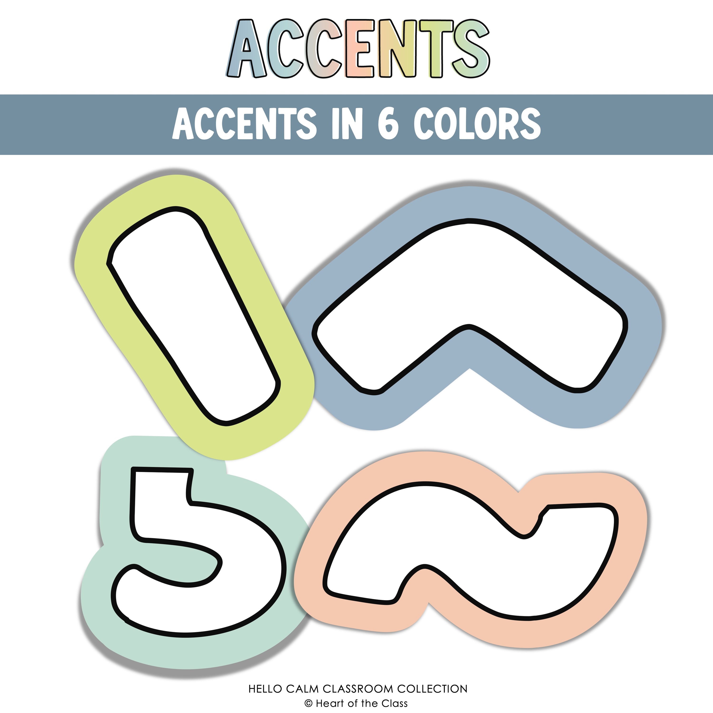 Printable Bulletin Board Letters French Accents and Spanish Accents in Calming Classroom Colors